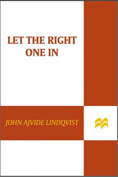 Let the Right One In by John Ajvide Lindqvist book cover