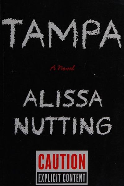 Tampa by Alissa Nutting book cover