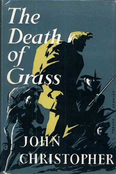 The Death of Grass by John Christopher book cover