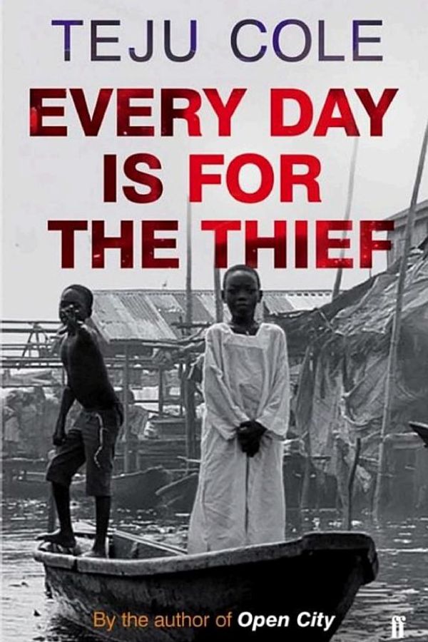 Every Day Is for the Thief cover