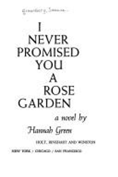 I Never Promised You a Rose Garden by Joanne Greenberg book cover