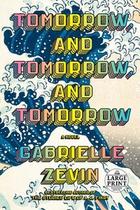 Tomorrow and Tomorrow and Tomorrow