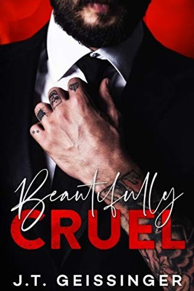 Beautifully Cruel by J.T. Geissinger book cover