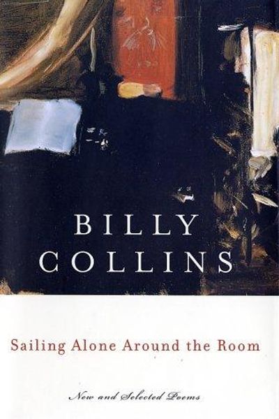 Sailing Alone Around the Room by Billy Collins book cover