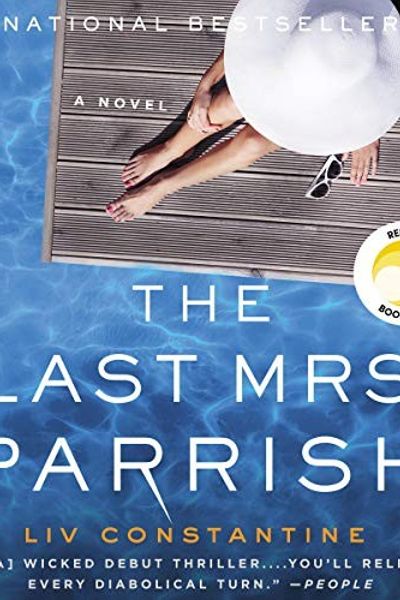 The Last Mrs. Parrish by Liv Constantine book cover