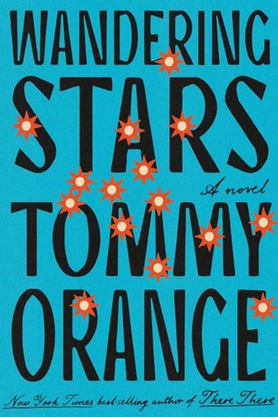 Wandering Stars by Tommy Orange book cover