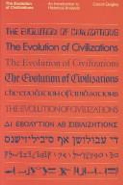 The Evolution of Civilizations by Carroll Quigley book cover