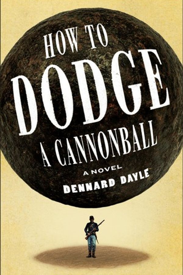 How to Dodge a Cannonball cover