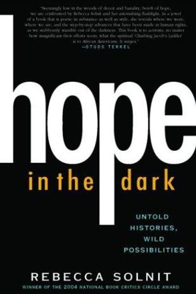 Hope in the Dark by Rebecca Solnit book cover