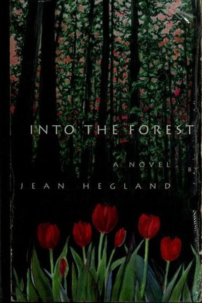 Into the Forest by Jean Hegland book cover
