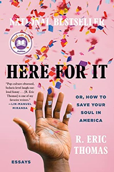 Here for It by R. Eric Thomas book cover