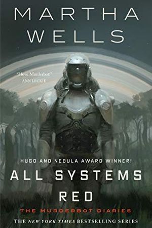 All Systems Red by Martha Wells book cover
