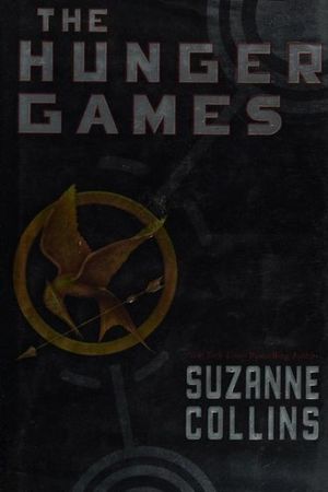 The Hunger Games by Suzanne Collins book cover