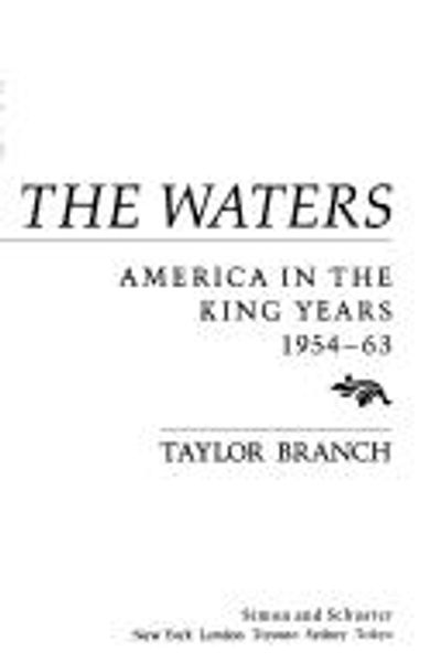 Parting the Waters: America in the King Years 1954-1963 by Taylor Branch book cover