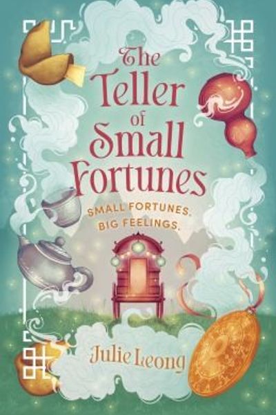 The Teller of Small Fortunes by Julie Leong book cover