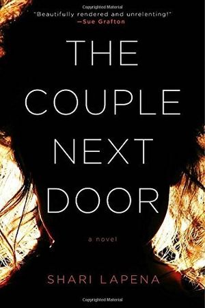 The Couple Next Door by Shari Lapena book cover