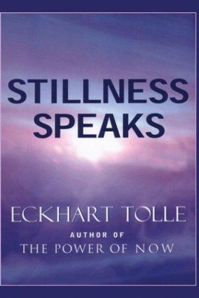 Stillness Speaks by Eckhart Tolle book cover