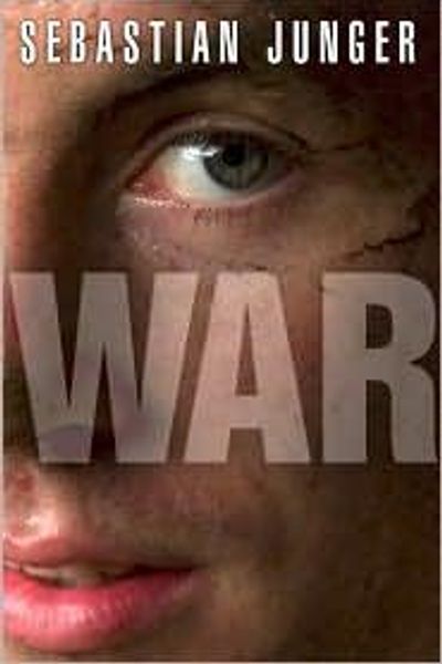 War by Sebastian Junger book cover
