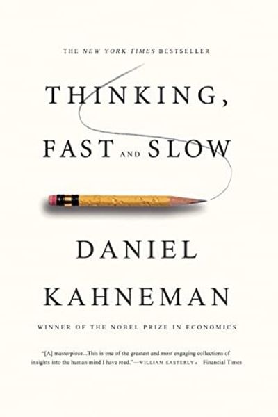 Thinking, Fast and Slow by Daniel Kahneman book cover