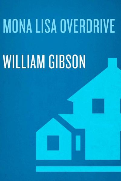 Mona Lisa Overdrive by William Gibson book cover