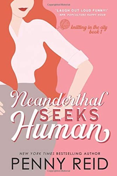 Neanderthal Seeks Human by Penny Reid book cover