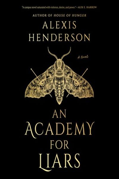 An Academy for Liars by Alexis Henderson book cover