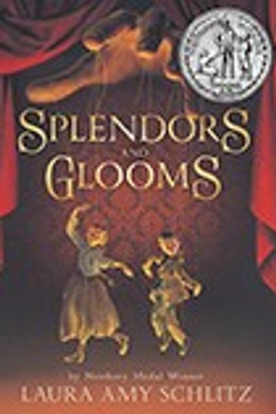 Splendors and Glooms by Laura Amy Schlitz book cover