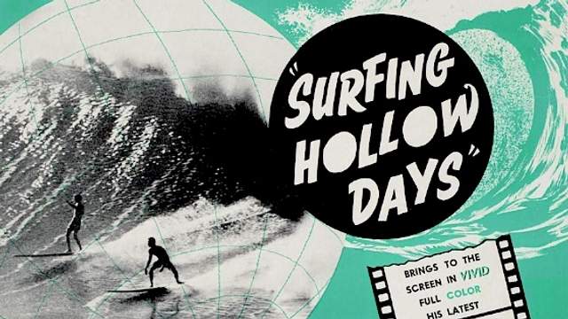 Handbill for Bruce Brown's "Surfing Hollow Days"