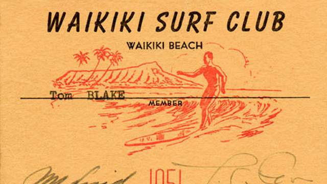 Tom Blake's 1951 Waikiki Surf Club membership card