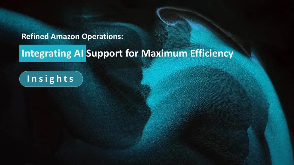 Mastering Amazon Precision Operations: Integrating AI for Scalable Success