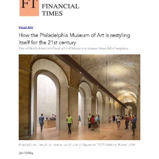 Front cover of &quot;How the Philadelphia Museum of Art is restyling itself for the 21st century - Financial Times&quot;