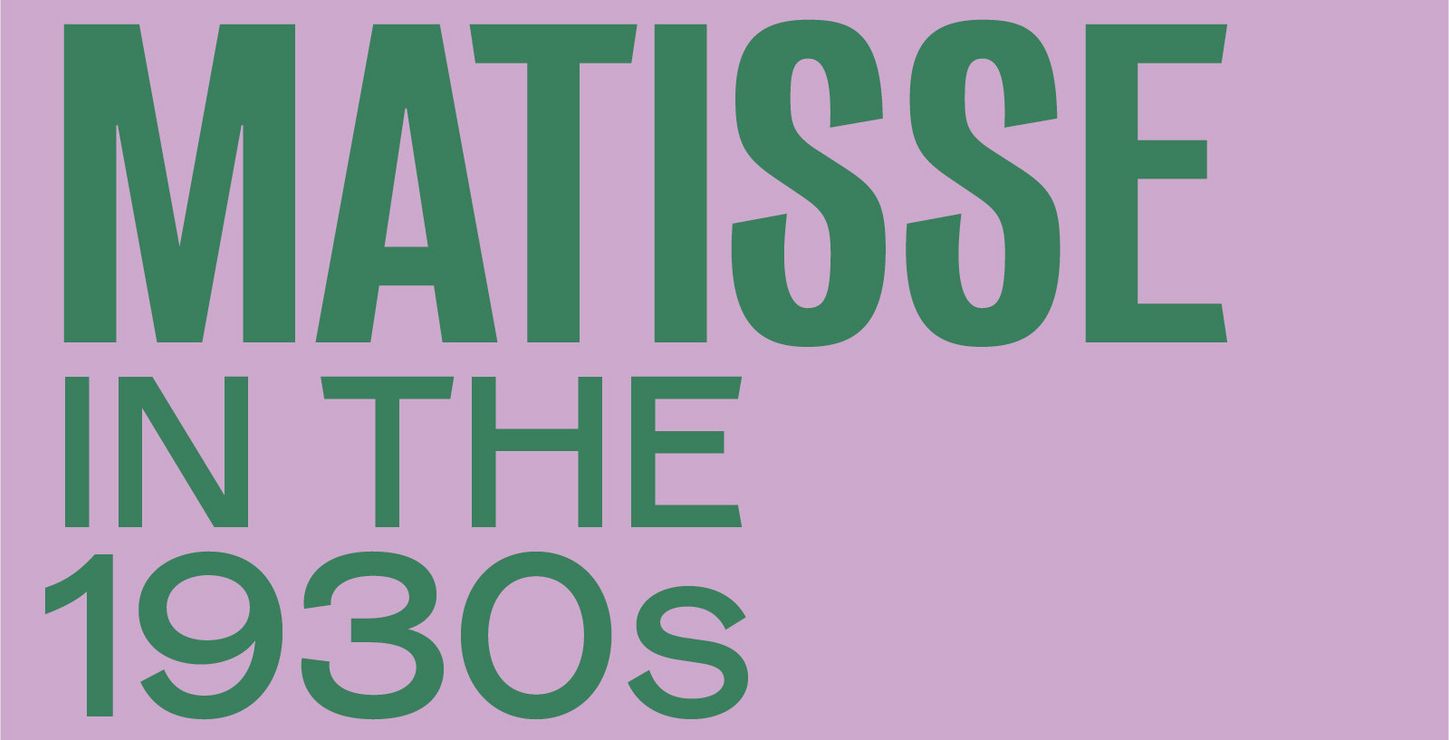 Matisse in the 1930s exhibition title text in green on a purple background