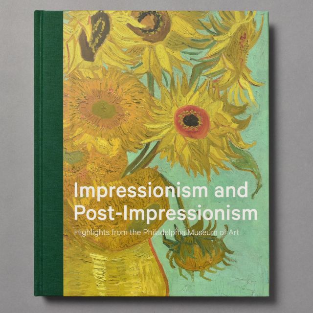 Front Cover of &quot;Impressionism and Post-Impressionism: Highlights from the Philadelphia Museum of Art&quot;