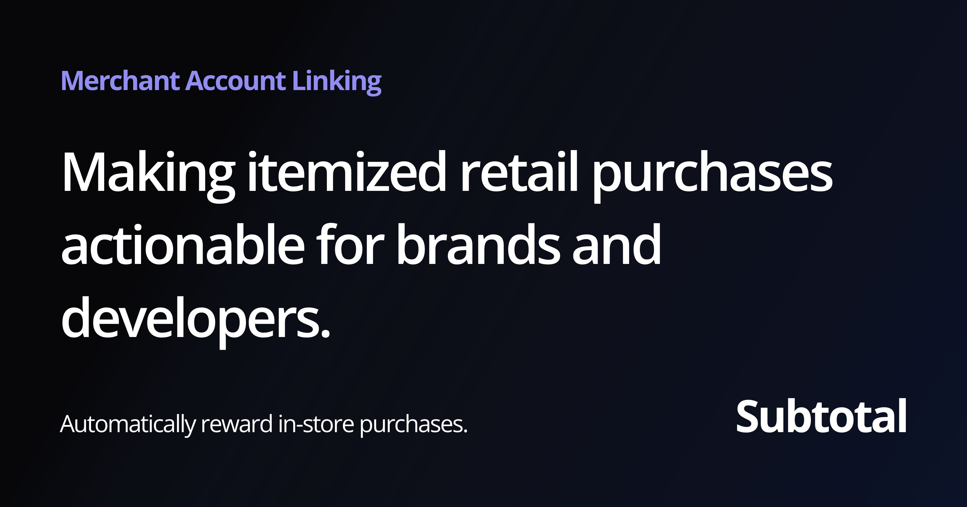 Cover Image for How Subtotal Helps Brands Reward In-Store Purchases Automatically