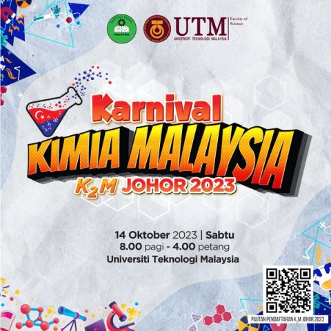 Karnival Kimia Malaysia Johor (K2MJ) 2023