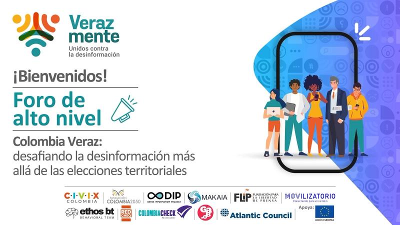Foro Colombia Veraz: desafiando la desinformación más allá de las elecciones territoriales