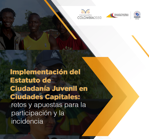 Primer informe nacional sobre la Implementación del Estatuto de Ciudadanía Juvenil en ciudades capitales