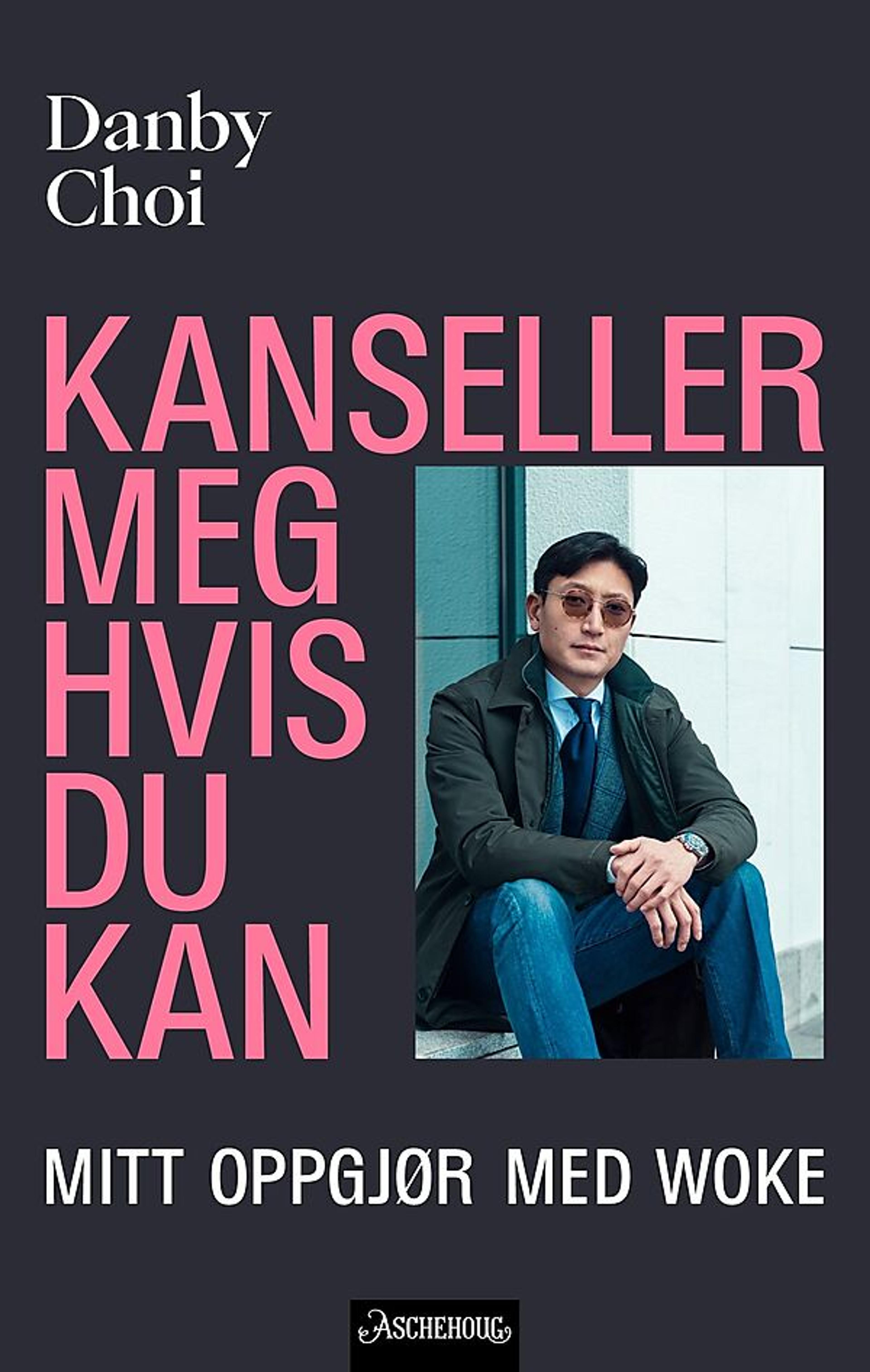 Bokomslag for "Kanseller meg hvis du kan av Danby Choi"