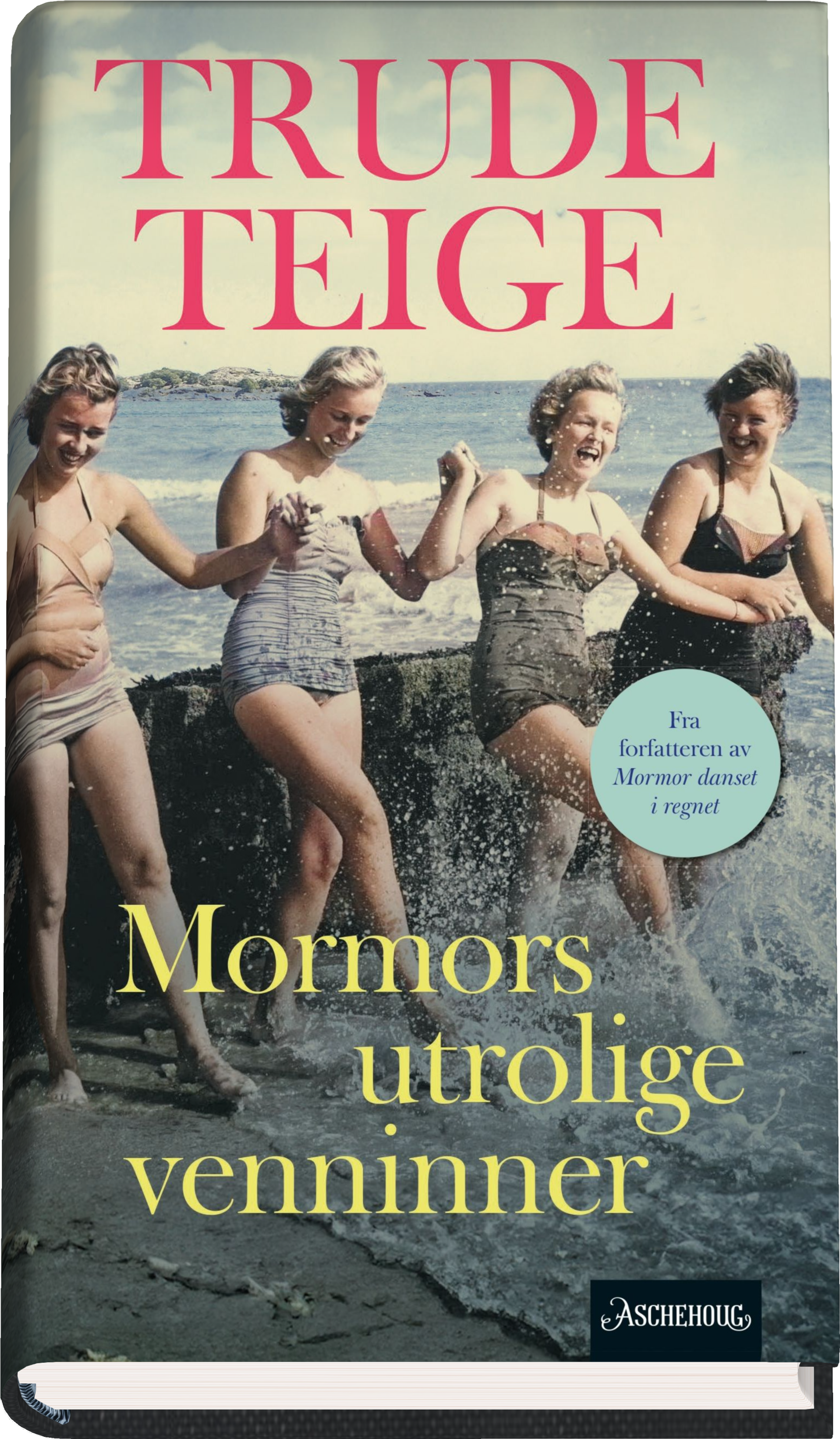 Bokomslag for "Mormors utrolige venninner  av Trude Teige "