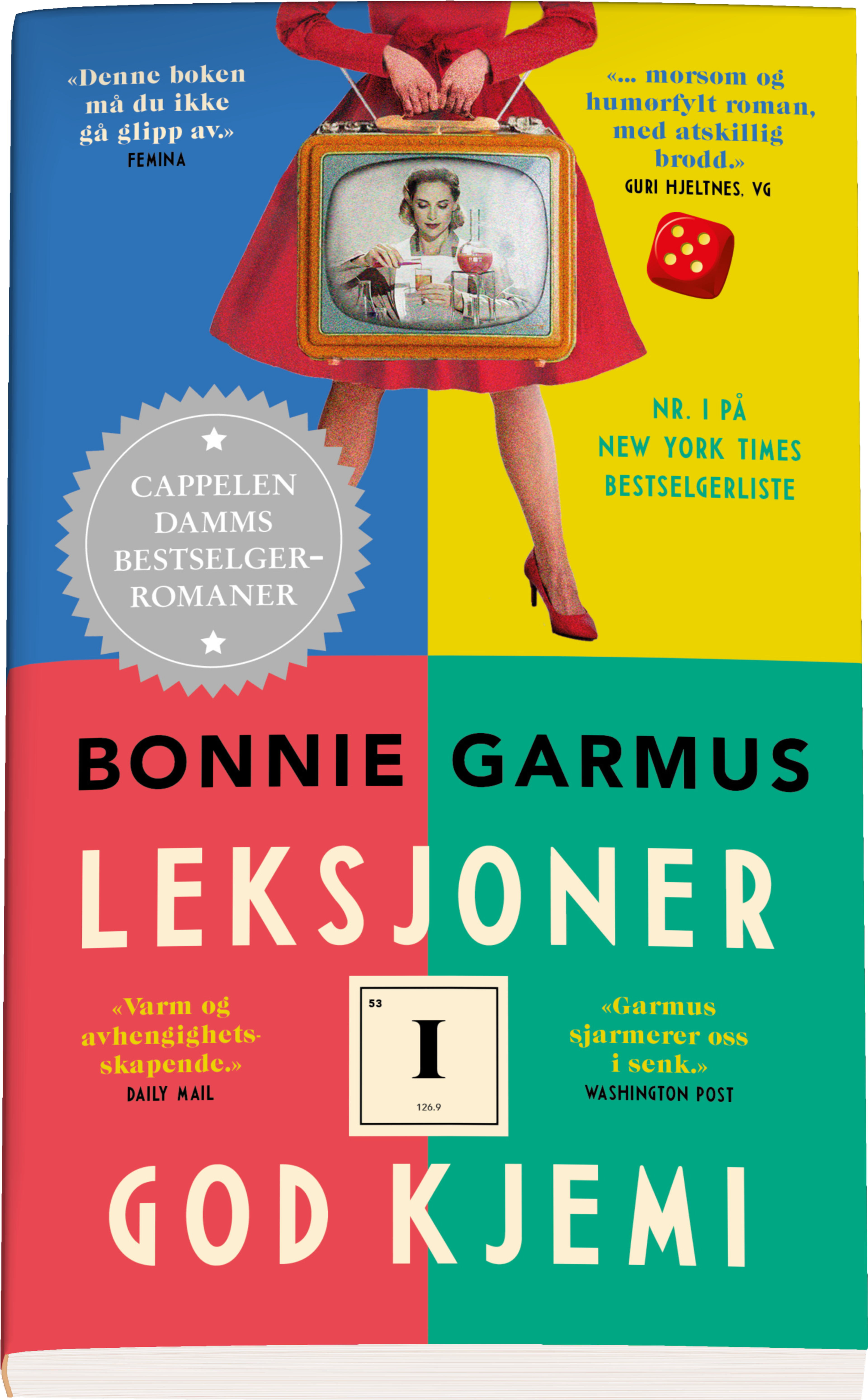 Bokomslag for "Leksjoner i god kjemi  av Bonnie Garmus "