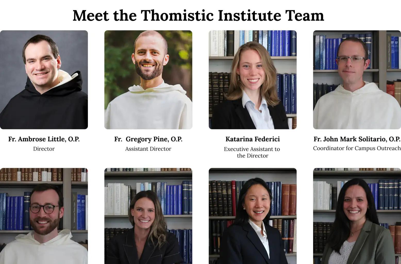 The team at the Thomistic Institute