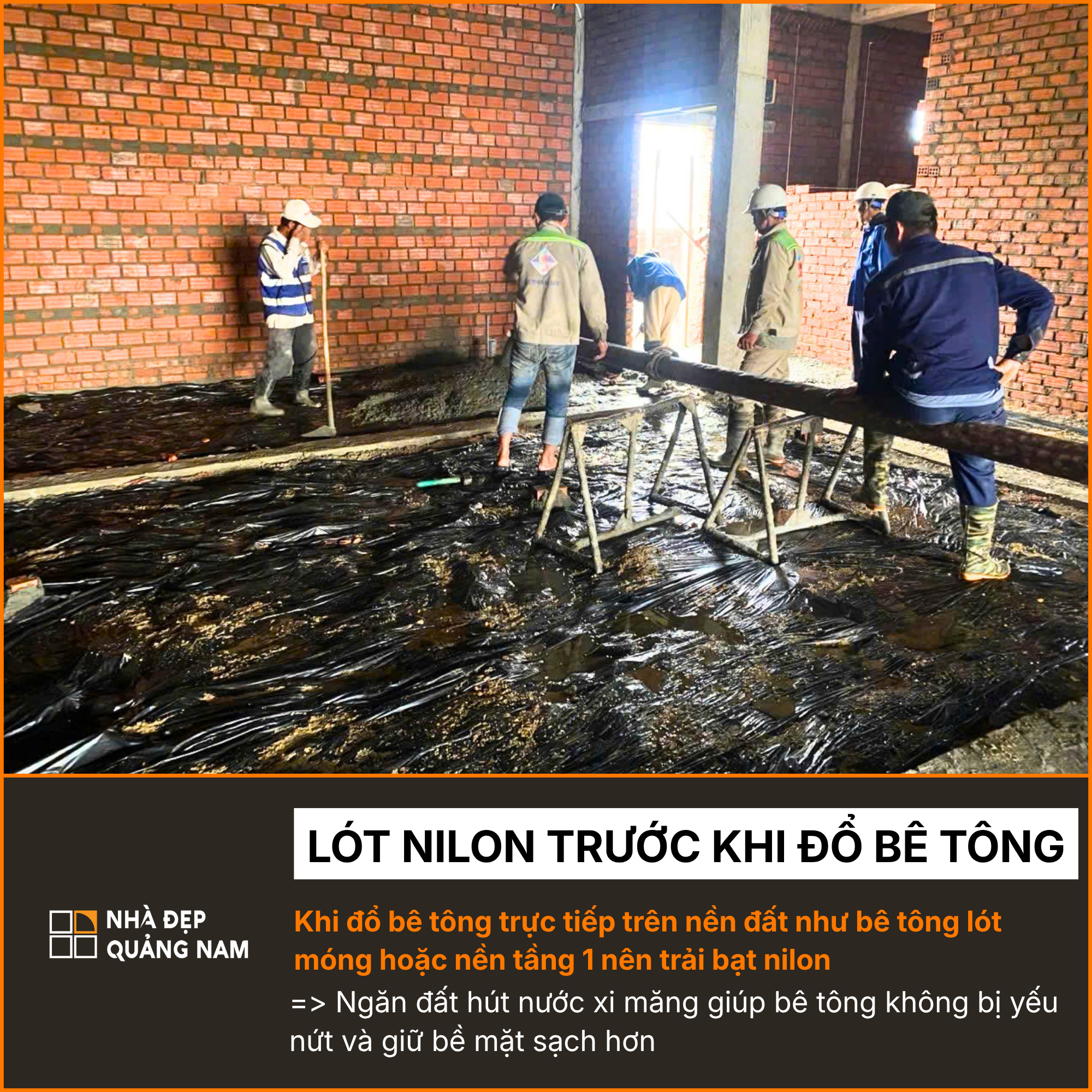 Lót nilon trước khi đổ bê tông trong thi công tại Nhà Đẹp Quảng Nam