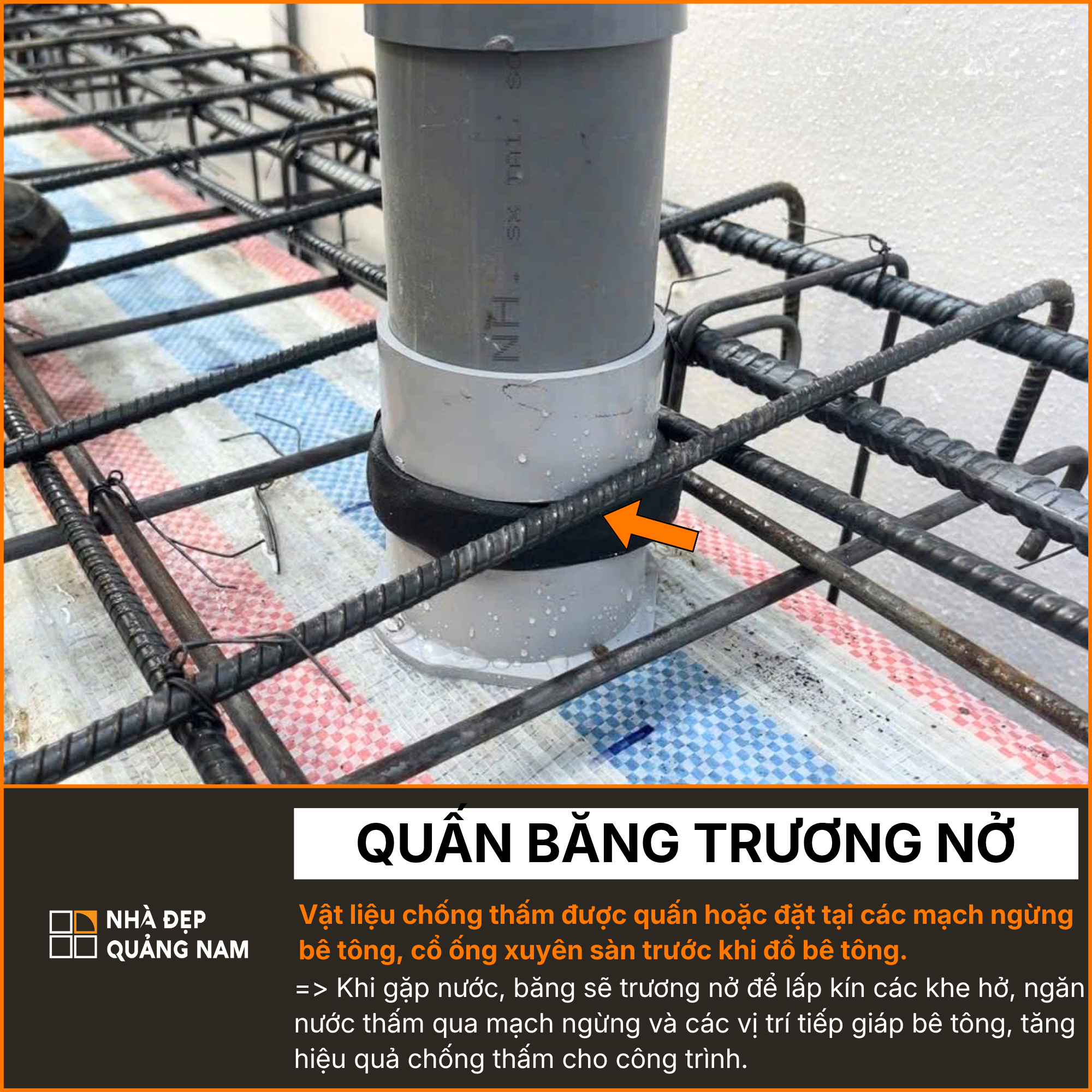 Quấn băng trương nở trong thi công tại Nhà Đẹp Quảng Nam