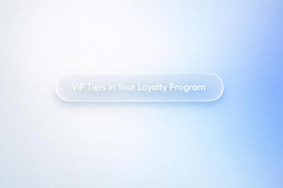 White text reading “VIP Tiers in Your Loyalty Program” over a soft gradient background.