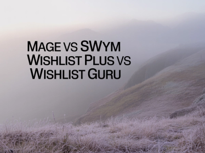 Mage vs Swym Wishlist Plus vs Wishlist Guru: 2026 Comparison