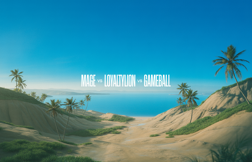 Mage vs LoyaltyLion vs Gameball: 2026 Comparison