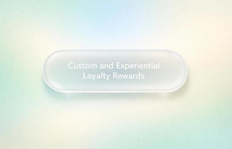 White text reading “Custom and Experiential Loyalty Rewards” over a soft gradient background.
