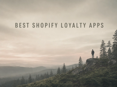 The 10 Best Shopify Loyalty Apps for 2026 (Honest Comparison)
