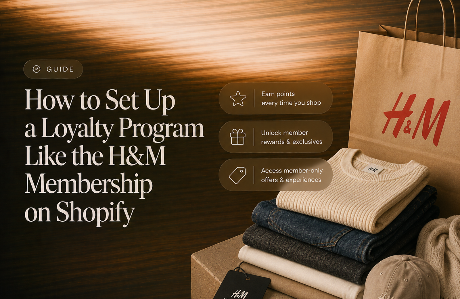 How to Set Up a Loyalty Program Like the H&M Membership on Shopify