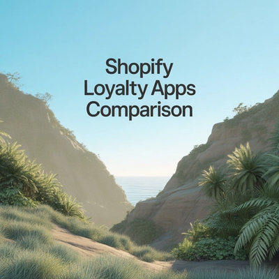 Minimalist landscape with "The 10 Best Shopify Loyalty Apps for 2026" text overlaid in sky; hero image for roundup article co
